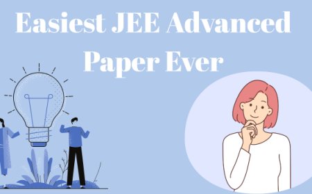 Easiest JEE Advanced Paper Ever of All Time? Find Out