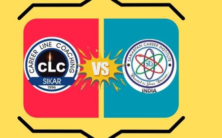 CLC vs Samarpan Sikar: Detailed Comparison of Fees, Hostel & Results